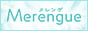 Merengue(メレンゲ)